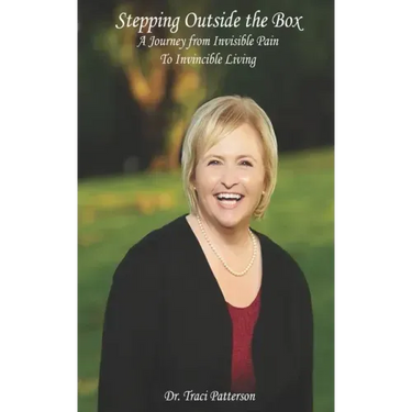 Stepping Outside the Box: A Journey from Invisible Pain to Invincible Living