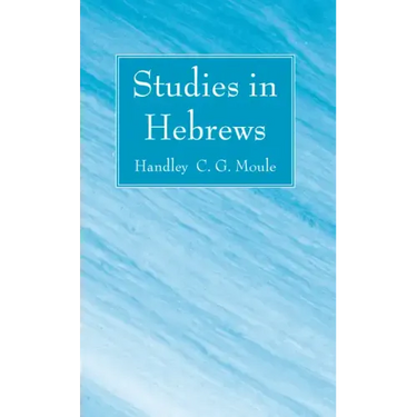 Studies in Hebrews