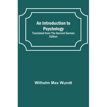 An Introduction to Psychology; Translated from the Second German Edition