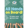 All Hands on Board! The Sudoku Lovers Only Puzzle Book
