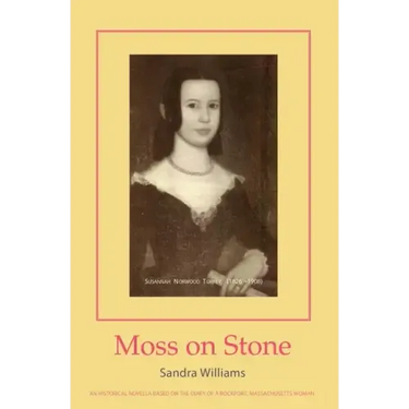 Moss on Stone: an historical novella