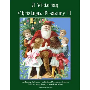 A Victorian Christmas Treasury II