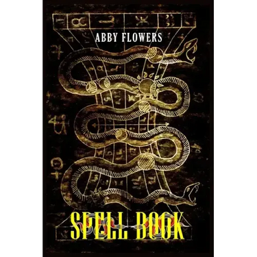 Spell Book: A Comprehensive Guide to Magic Spells and Incantations (2023 Beginner Crash Course)