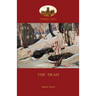 The Dead: James Joyce's most famous short story (Aziloth Books)