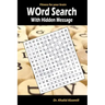 Word Search With Hidden Message: Train your brain anywhere, anytime! - 120 Puzzles for Adults