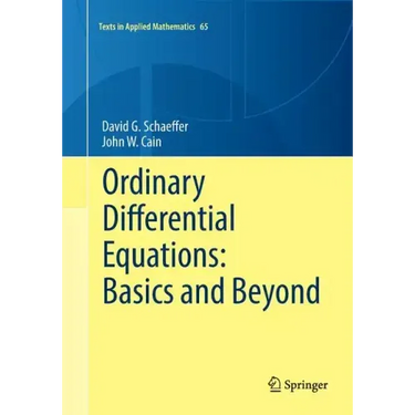 Ordinary Differential Equations: Basics and Beyond