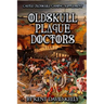 CASTLE OLDSKULL Gaming Supplement Oldskull Plague Doctors