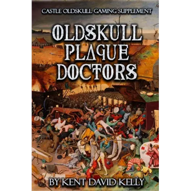 CASTLE OLDSKULL Gaming Supplement Oldskull Plague Doctors