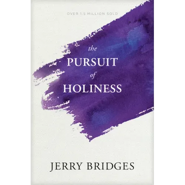 The Pursuit of Holiness