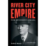 River City Empire: Tom Dennison's Omaha
