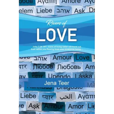 Rivers of Love
