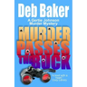 Murder Passes the Buck: A Gertie Johnson Murder Mystery