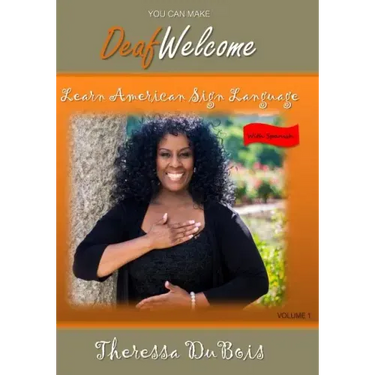 You Can Make Deaf Welcome: Learn American Sign Language
