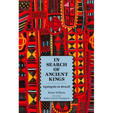 In Search of Ancient Kings: Egúngún in Brazil