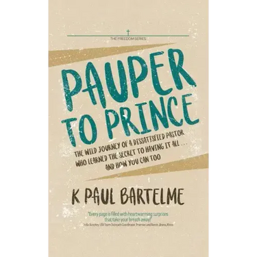 Pauper to Prince