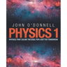 Physics 1: Physics That Calms the Soul for a Better Tomorrow