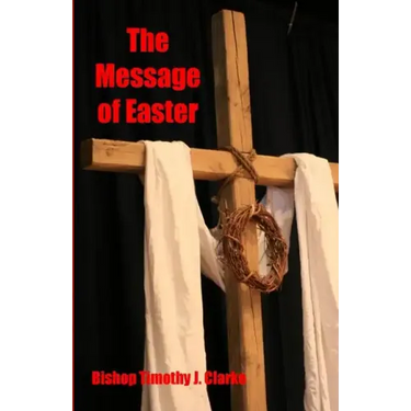 The Message of Easter