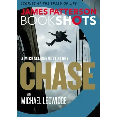 Chase: A Bookshot: A Michael Bennett Story