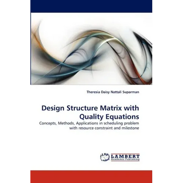 Design Structure Matrix with Quality Equations