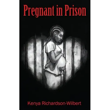 Pregnant in Prison