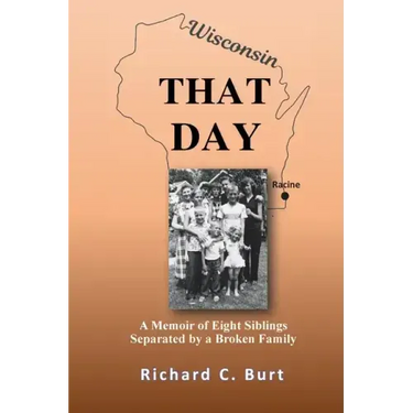 That Day: A Memoir of Eight Siblings Separated by a Broken Family