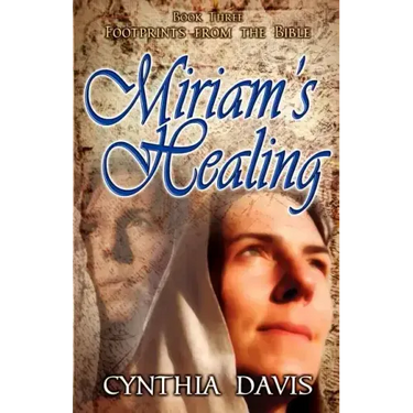 Miriam's Healing