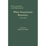 Apt to Get Drunk at All Opportunities: White Pennsylvania Runaways, 1750-1762