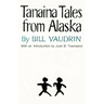 Tanaina Tales from Alaska: Volume 96
