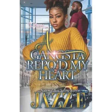 A Gangsta Repo'd My Heart