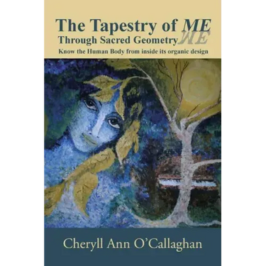 The Tapestry of ME: Through Sacred Geometry