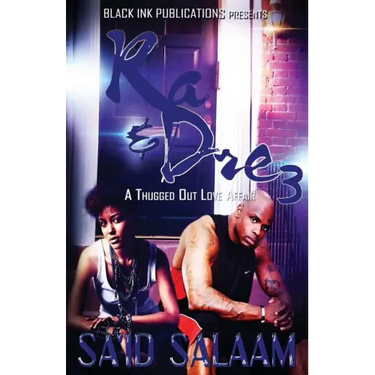 Ra & Dre 3: A Thugged Out Love Affair