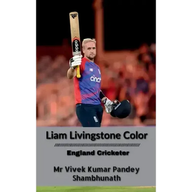 Liam Livingstone Color: England Cricketer