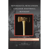 Minnesota-Wisconsin College Football Rivalry