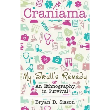 Craniama: My Skull's Remedy