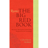 Rumi: The Big Red Book: The Great Masterpiece Celebrating Mystical Love and Friendship