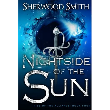 Rise of the Alliance IV: Nightside of the Sun