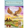 The Science of Religion: A Framework for Peace