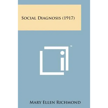 Social Diagnosis (1917)