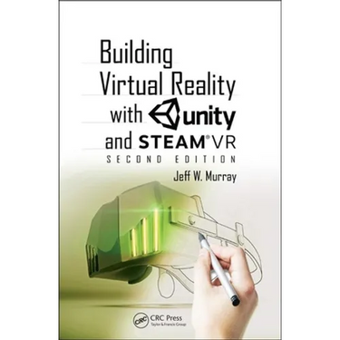 Building Virtual Reality with Unity and Steamvr