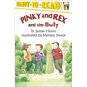 Pinky and Rex and the Bully: Ready-To-Read Level 3