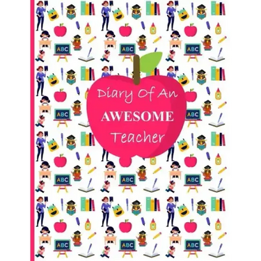Diary of an Awesome Teacher