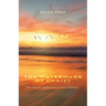 The Watermark of Christ: Recognizing the Evidence of God's Presence