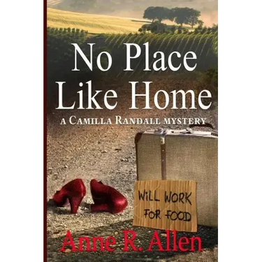 No Place Like Home: The Camilla Randall Mysteries # 4