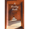 A Rocky Path