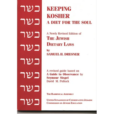Keeping Kosher: A Diet for the Soul, Newly Revised