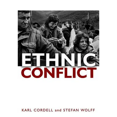 Ethnic Conflict: Causes, Consequences, and Responses
