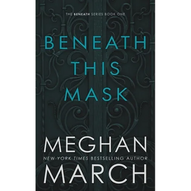 Beneath This Mask