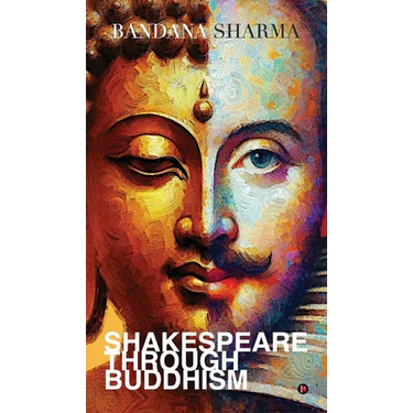 Shakespeare Through Buddhism