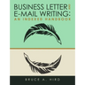 Business Letter and E-mail Writing: An Indexed Handbook