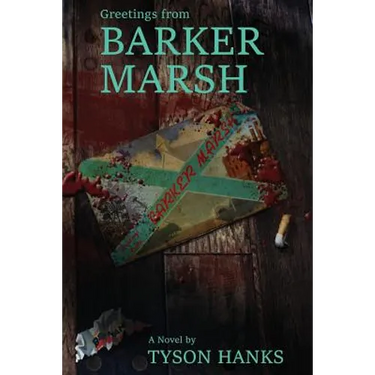 Greetings from Barker Marsh